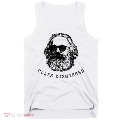 Cool Karl Marx Funny Socialism Class Dismissed Tank Top