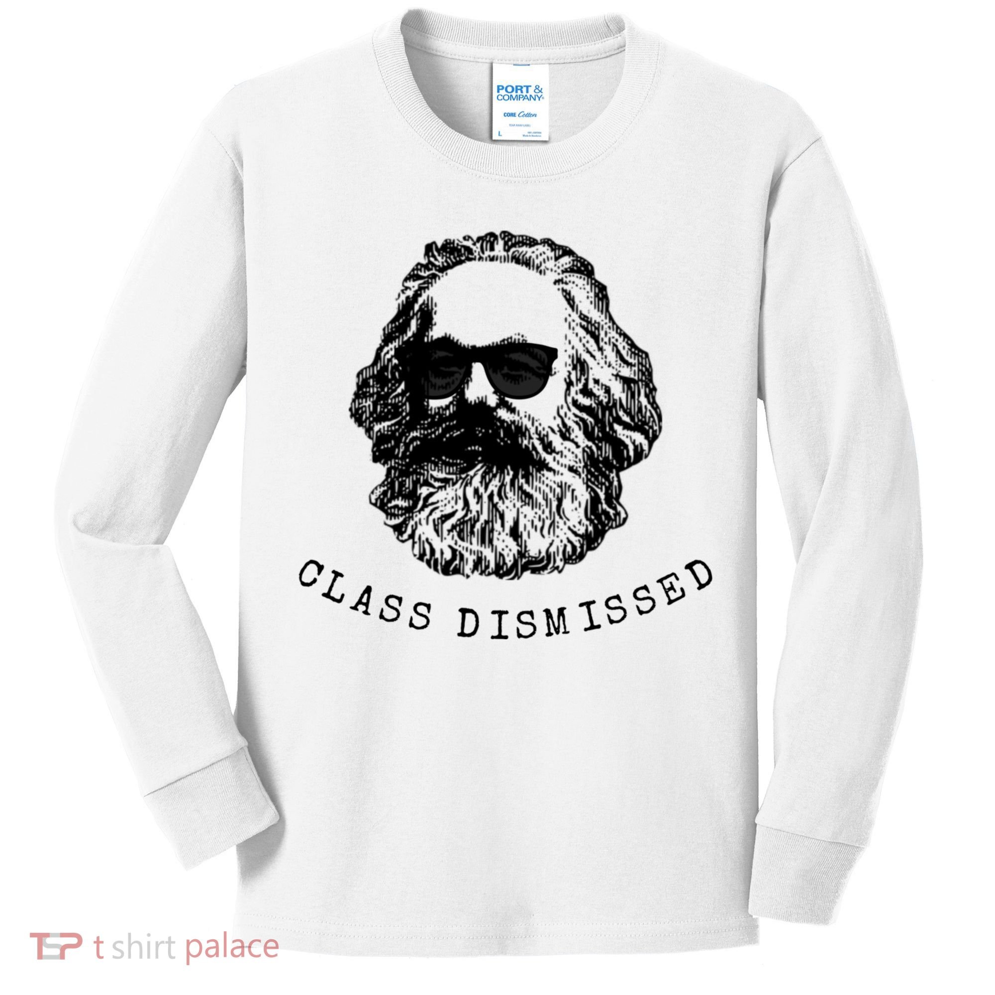 Cool Karl Marx Funny Socialism Class Dismissed Kids Long Sleeve Shirt