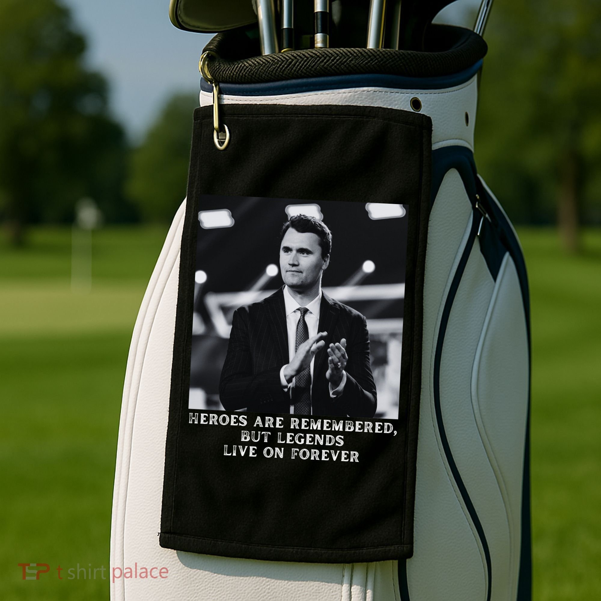 Charlie Kirk Memorial Heroes Are Remembered Golf Towel