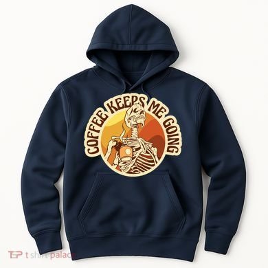 Coffee Keeps Me Going Skeleton Retro Sunset Hoodie