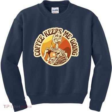 Coffee Keeps Me Going Skeleton Retro Sunset Kids Sweatshirt