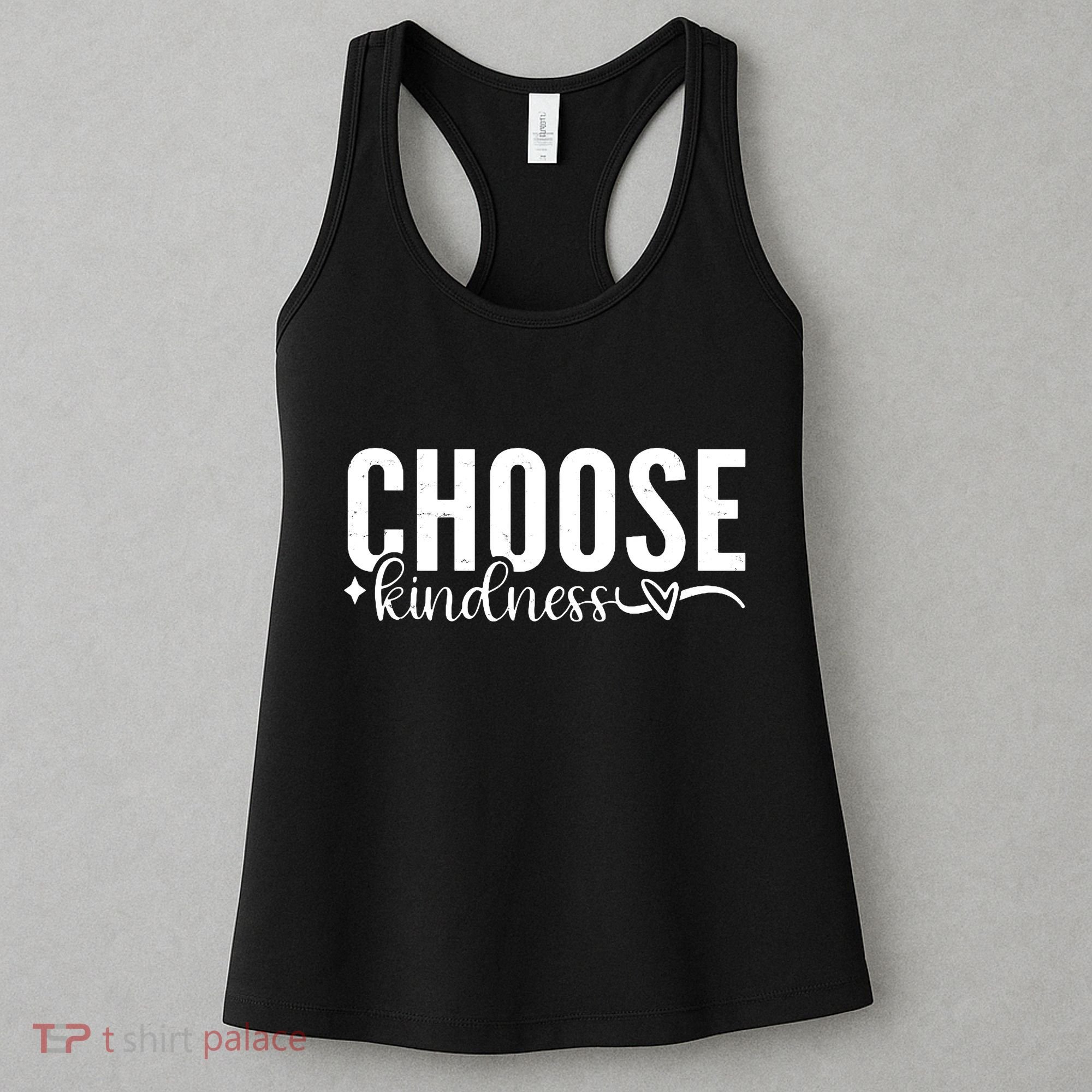 Choose Kindness Positive Quote Women's Tank Top