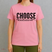 Choose Kindness Positive Quote T-Shirt thumb 4