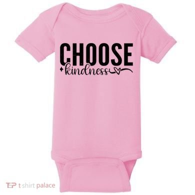 Choose Kindness Positive Quote Baby Bodysuit