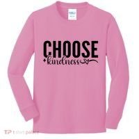Choose Kindness Positive Quote Kids Long Sleeve Shirt thumb 0