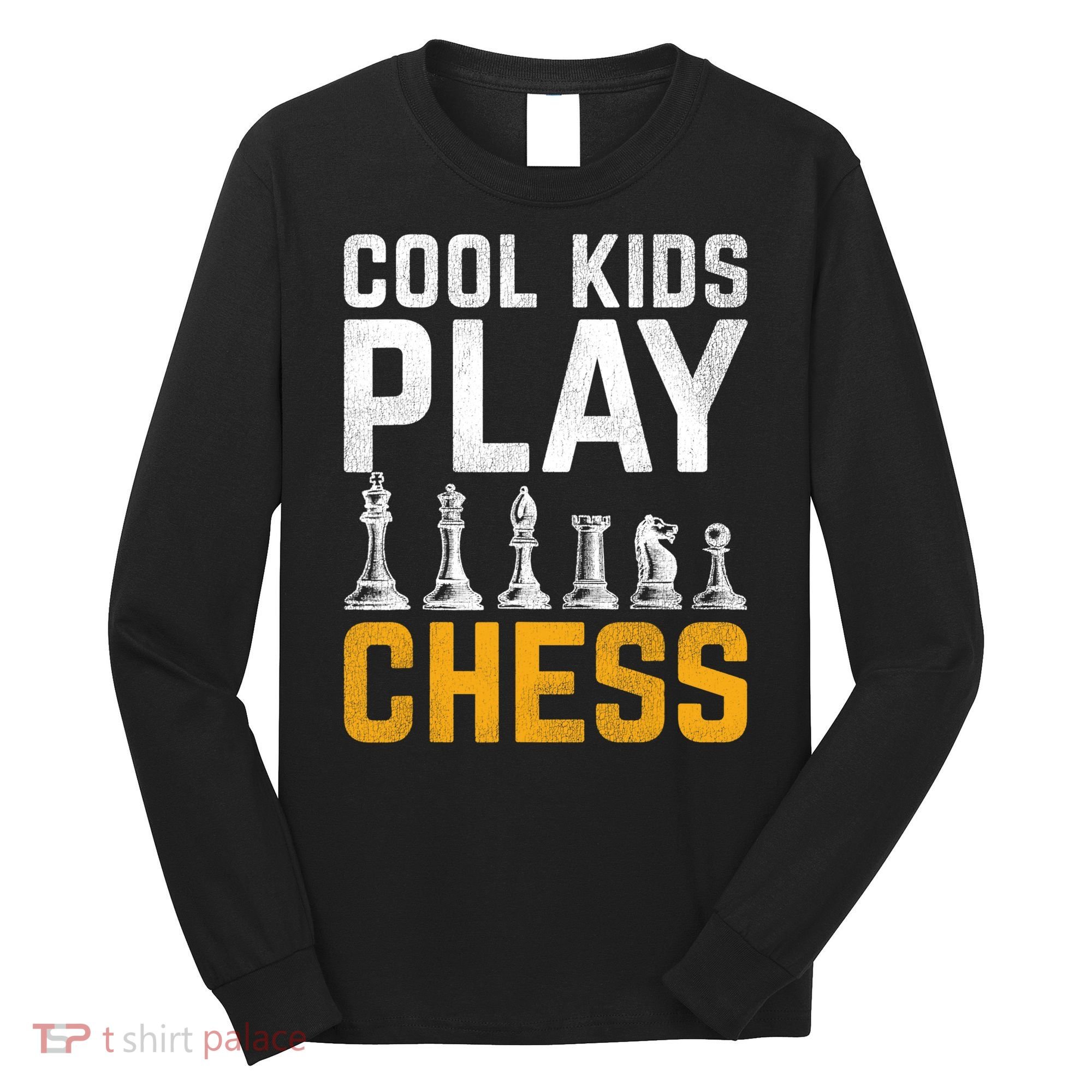 Cool Kids Play Chess Gift Long Sleeve Shirt
