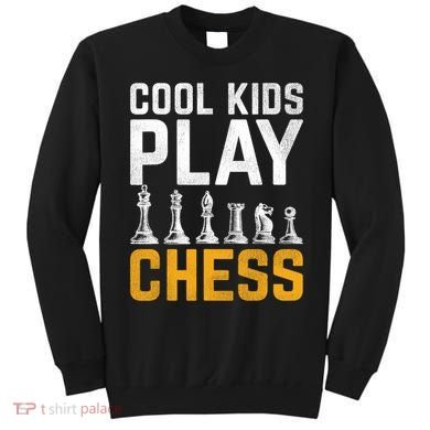 Cool Kids Play Chess Gift Sweatshirt