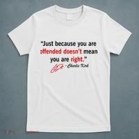 Charlie Kirk Quote Just Becuase Your Offended Doesn't Mean You Are Right T-Shirt thumb 5