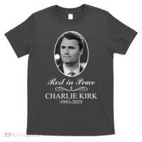 Charlie Kirk Rest In Peace  Memorial Tribute In Loving Memory T-Shirt thumb 0