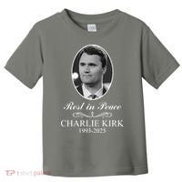 Charlie Kirk Rest In Peace  Memorial Tribute In Loving Memory Toddler T-Shirt thumb 0