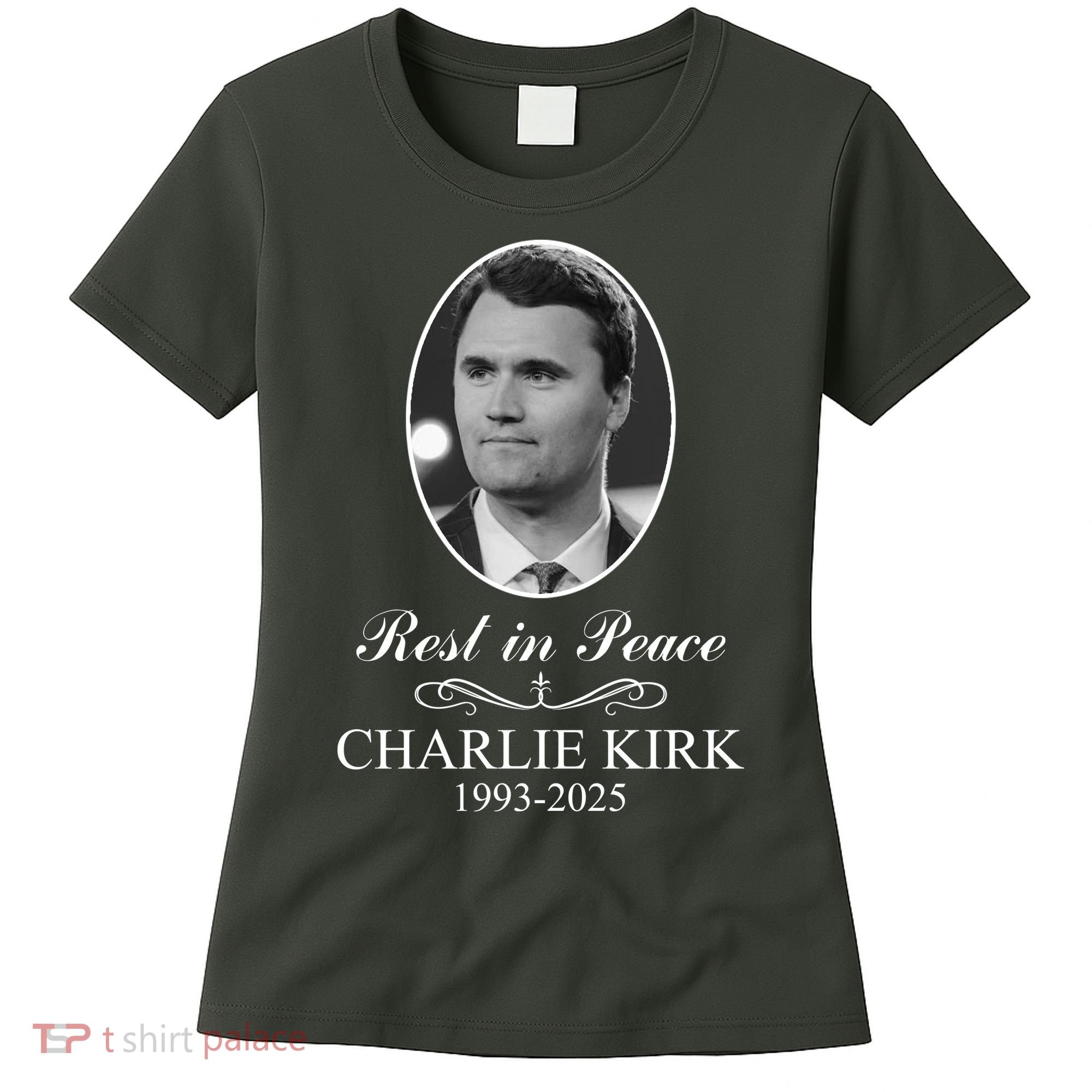 Charlie Kirk Rest In Peace  Memorial Tribute In Loving Memory Women's T-Shirt