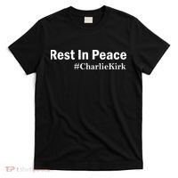 Charlie Kirk Rest In Peace T-Shirt thumb 0