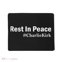 Charlie Kirk Rest In Peace Mousepad thumb 0