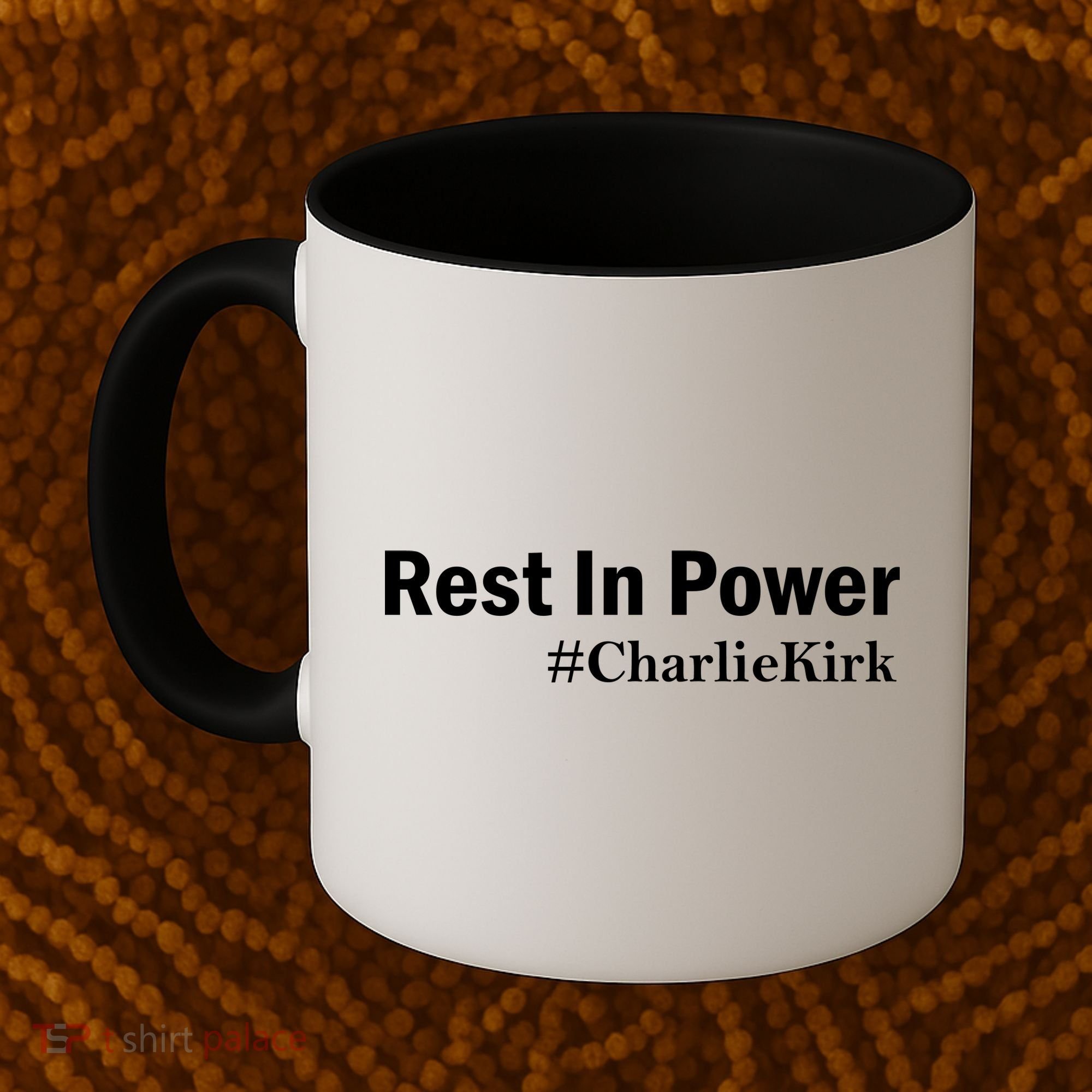 Charlie Kirk Rest In Power Coffee Mug