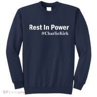 Charlie Kirk Rest In Power Sweatshirt thumb 0