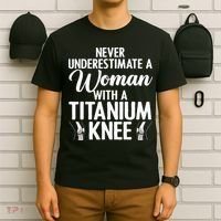Cool Knee Surgery For Women Girls Titanium Knee Replacement T-Shirt thumb 6