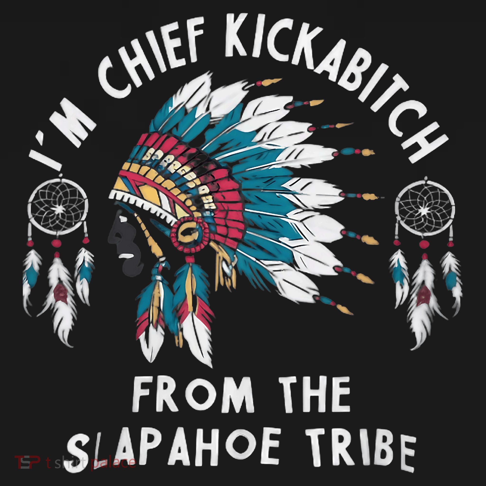 Chief Kickabitch Slapahoe Tribe Funny Native Apron