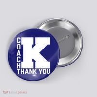 Coach K Thank You Button thumb 0
