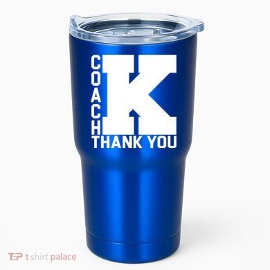Coach K Thank You Tumbler