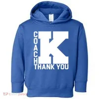 Coach K Thank You Toddler Hoodie thumb 0