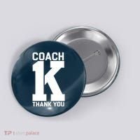 Coach K Thank You College Button thumb 0