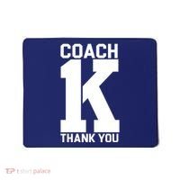 Coach K Thank You College Mousepad thumb 0