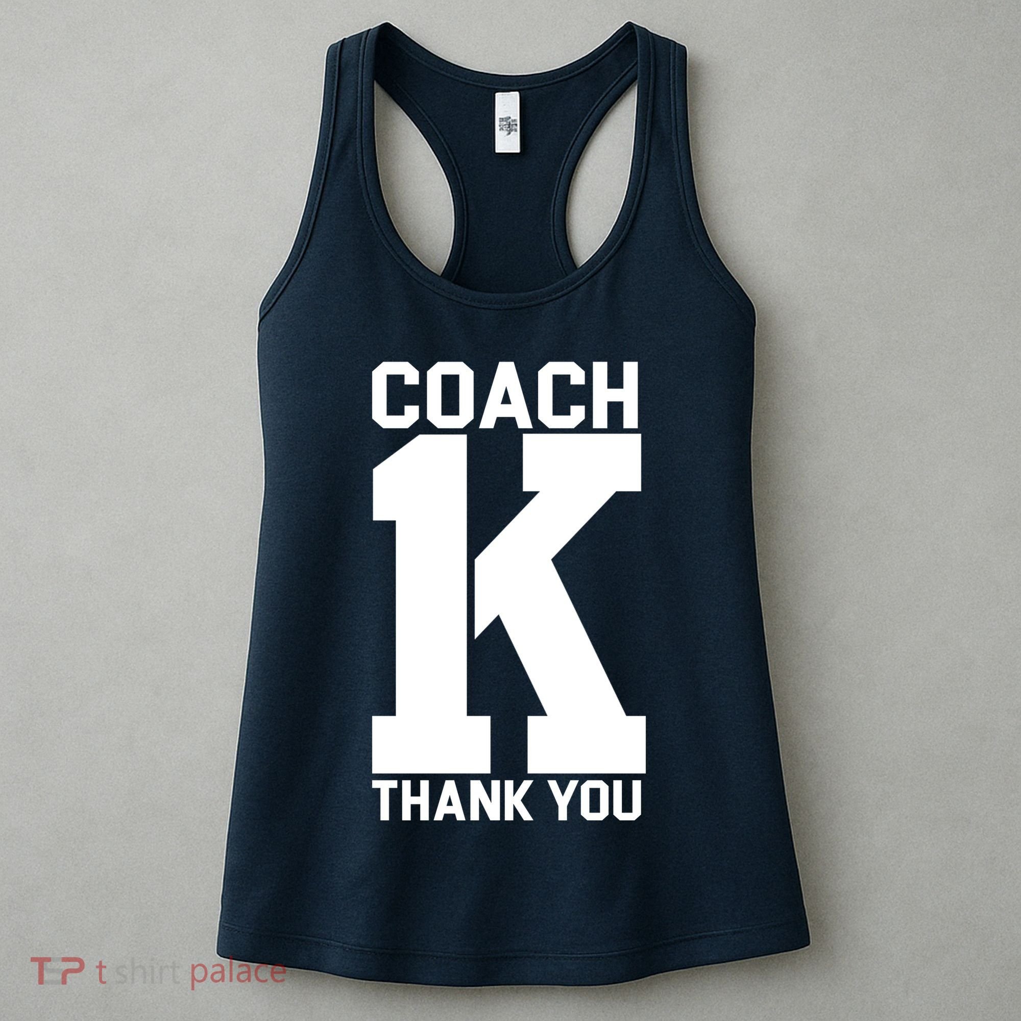 Coach K Thank You College Women's Tank Top