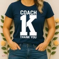 Coach K Thank You College Women's T-Shirt thumb 2