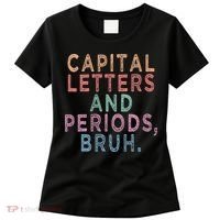 Capital Letters And Periods Bruh Women's T-Shirt thumb 0