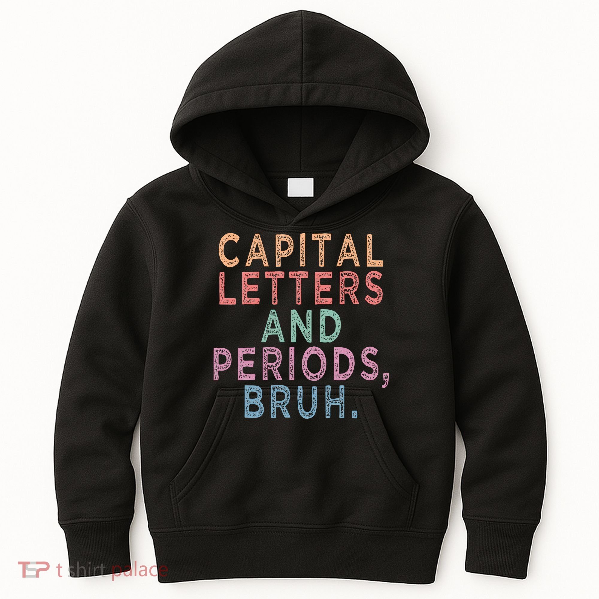 Capital Letters And Periods Bruh Kids Hoodie