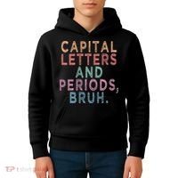 Capital Letters And Periods Bruh Kids Hoodie thumb 4