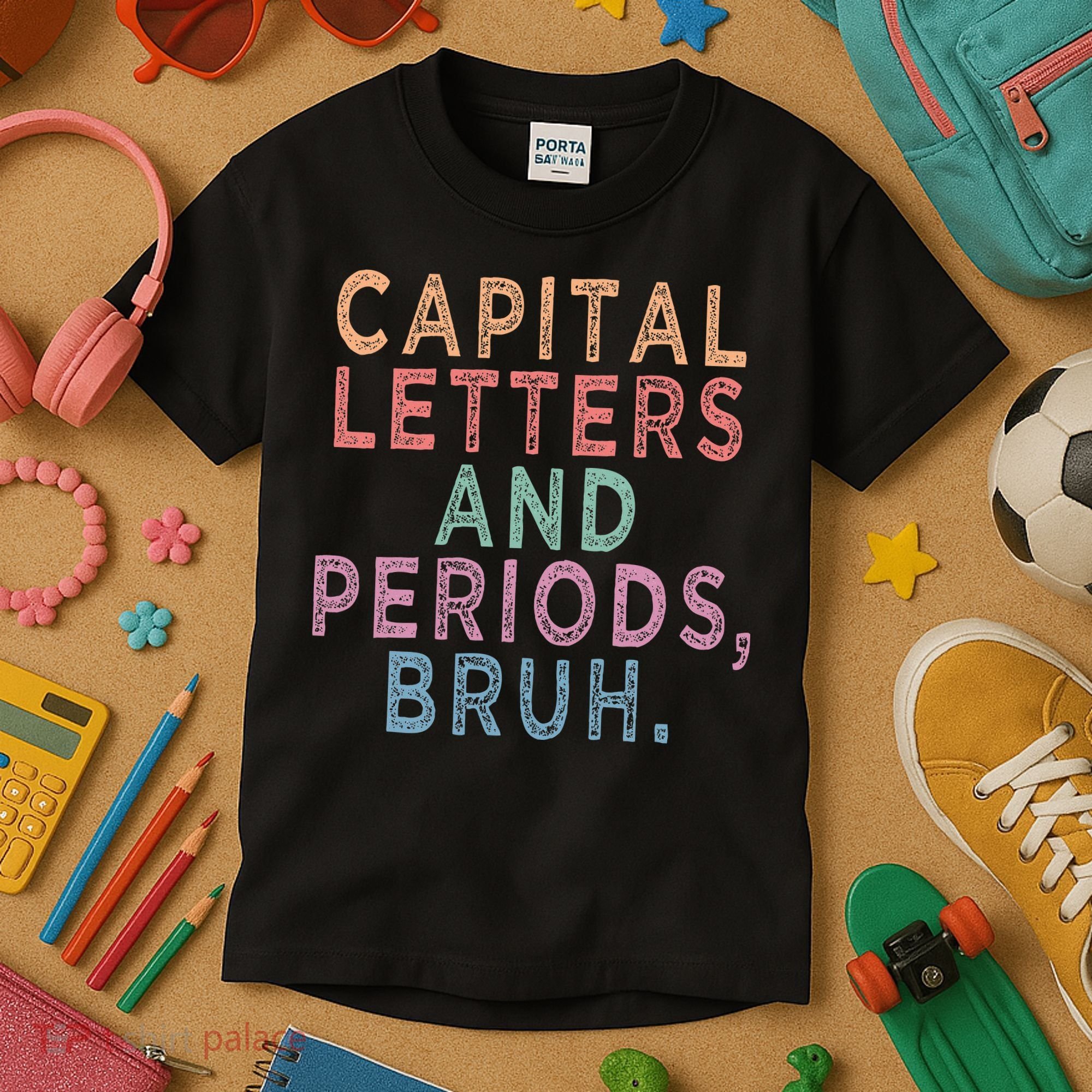 Capital Letters And Periods Bruh Kids T-Shirt