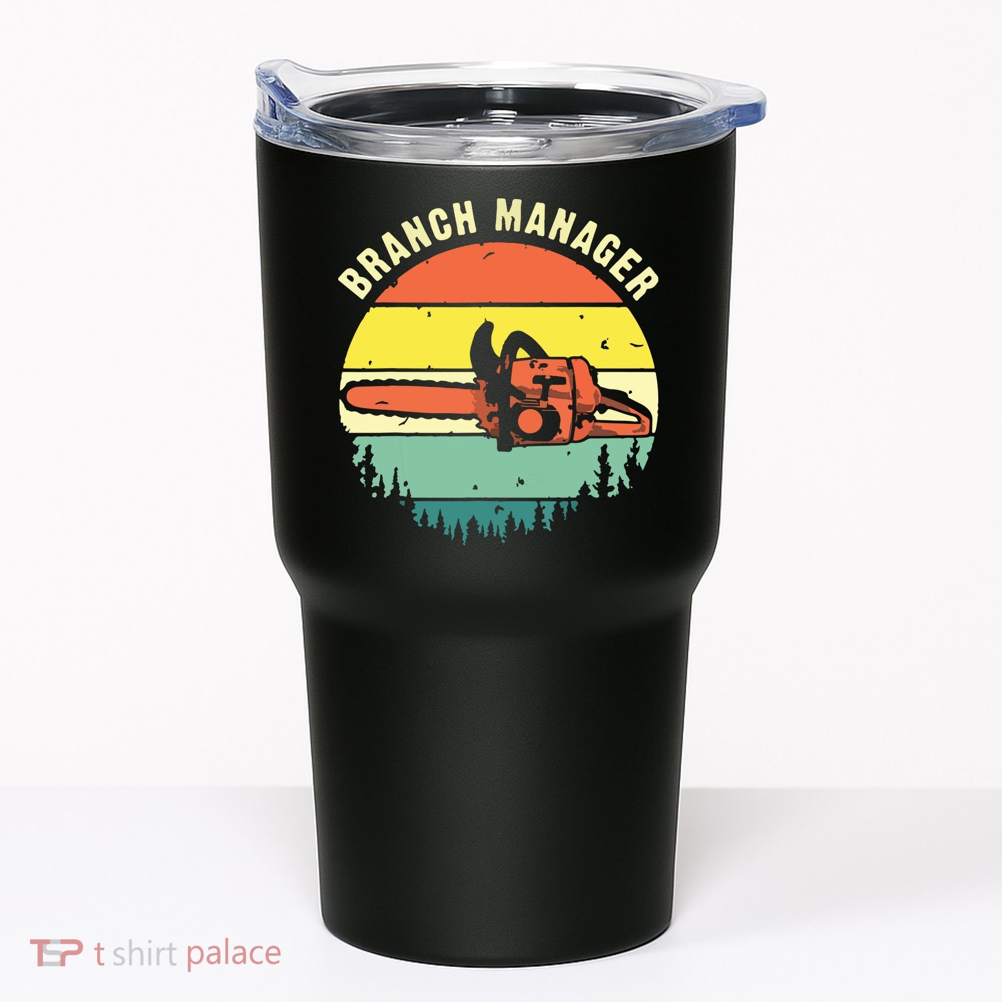 Cool Lumberjack Art Arborist Logger Branch Manager Tumbler