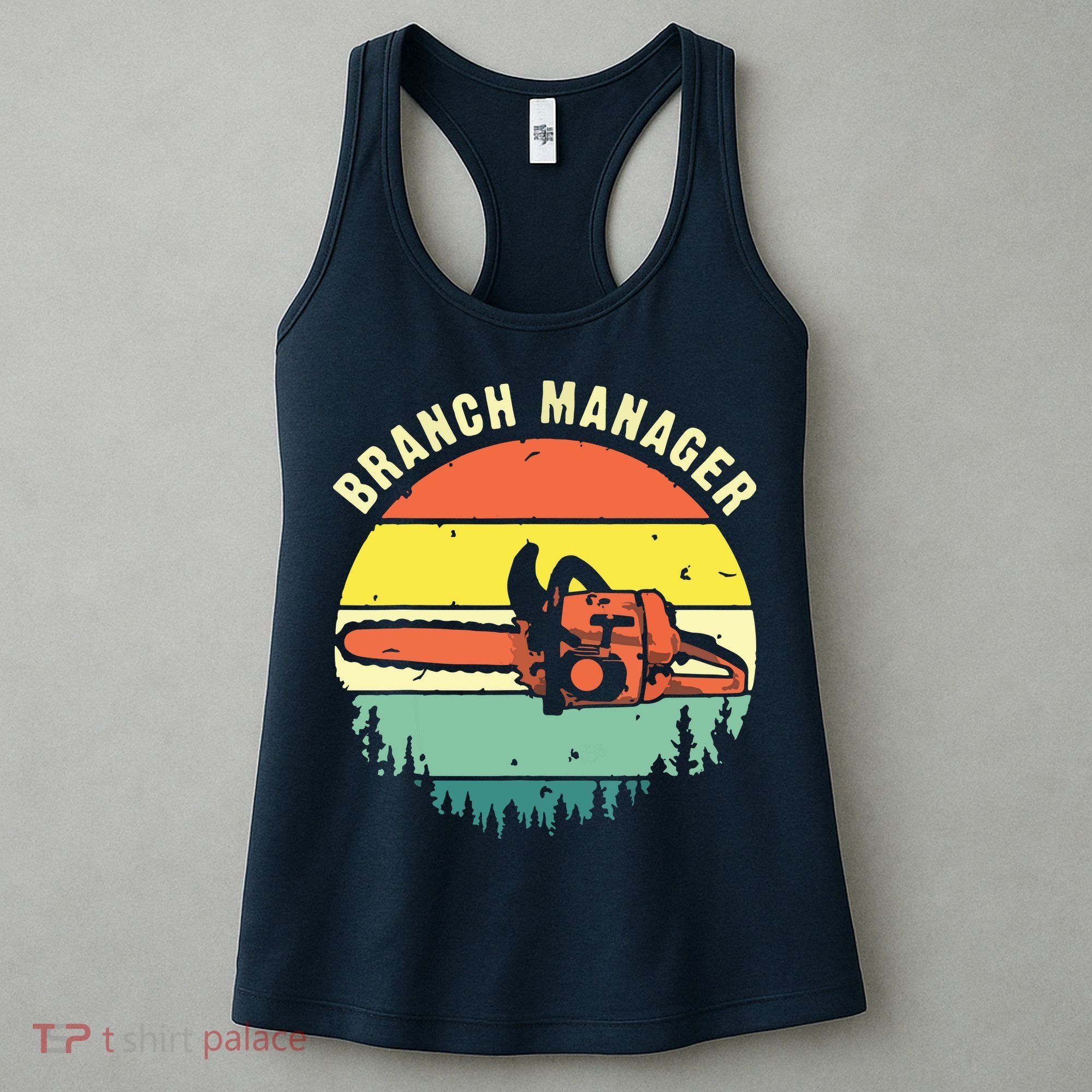Cool Lumberjack Art Arborist Logger Branch Manager Women's Tank Top
