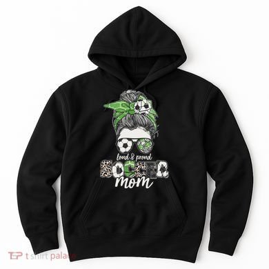 Cute Loud And Proud Soccer Mom Hoodie