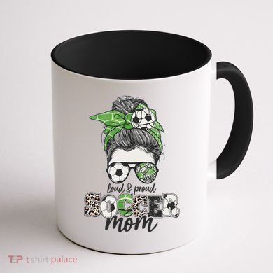Cute Loud And Proud Soccer Mom Coffee Mug back