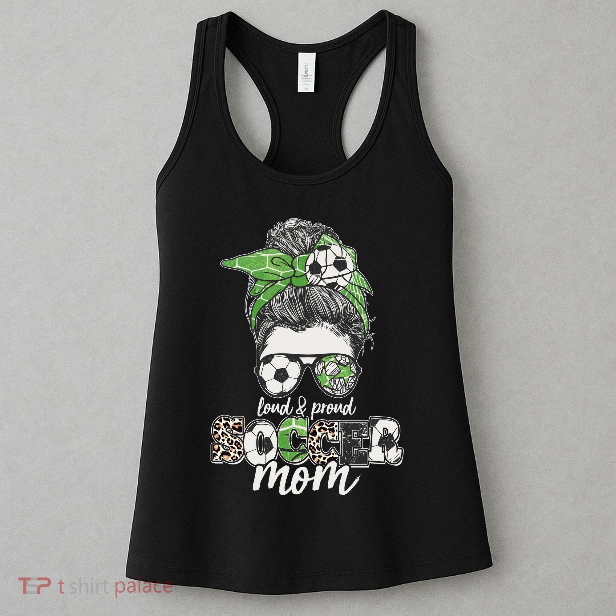 Cute Loud And Proud Soccer Mom Women's Tank Top