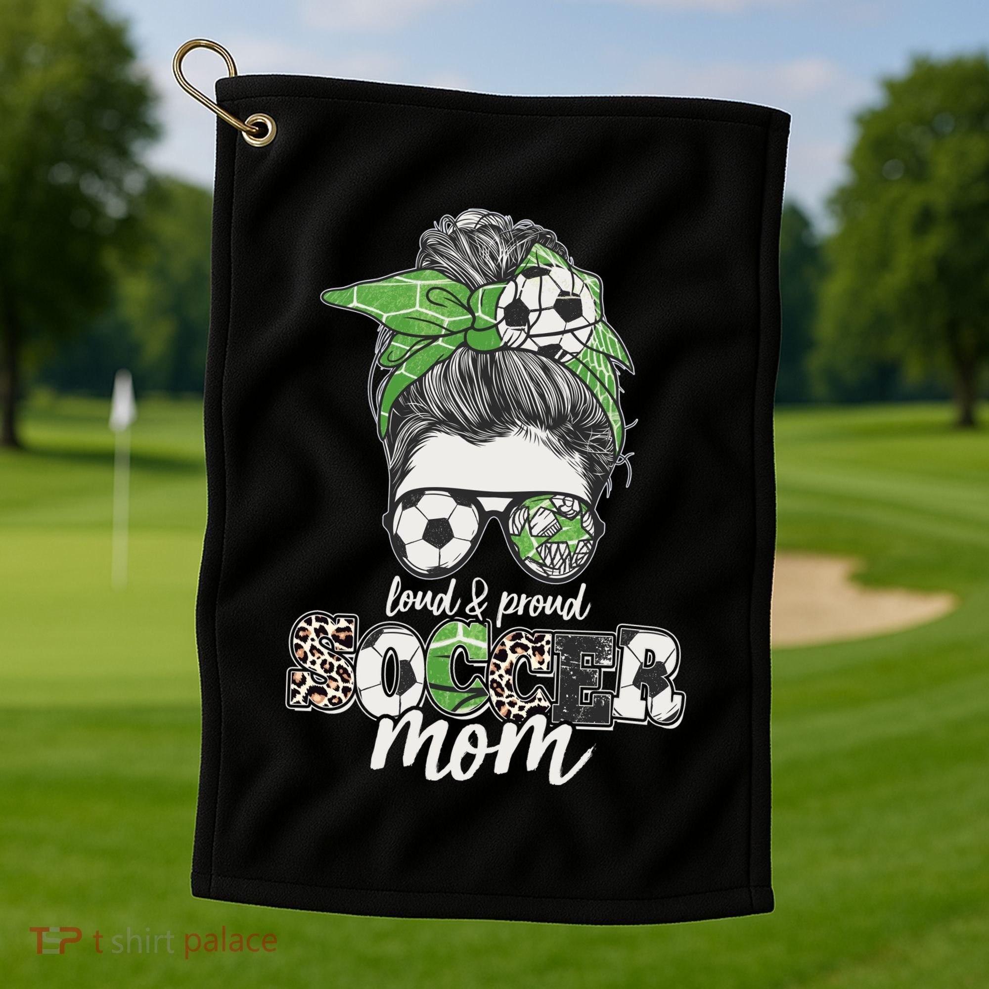 Cute Loud And Proud Soccer Mom Golf Towel