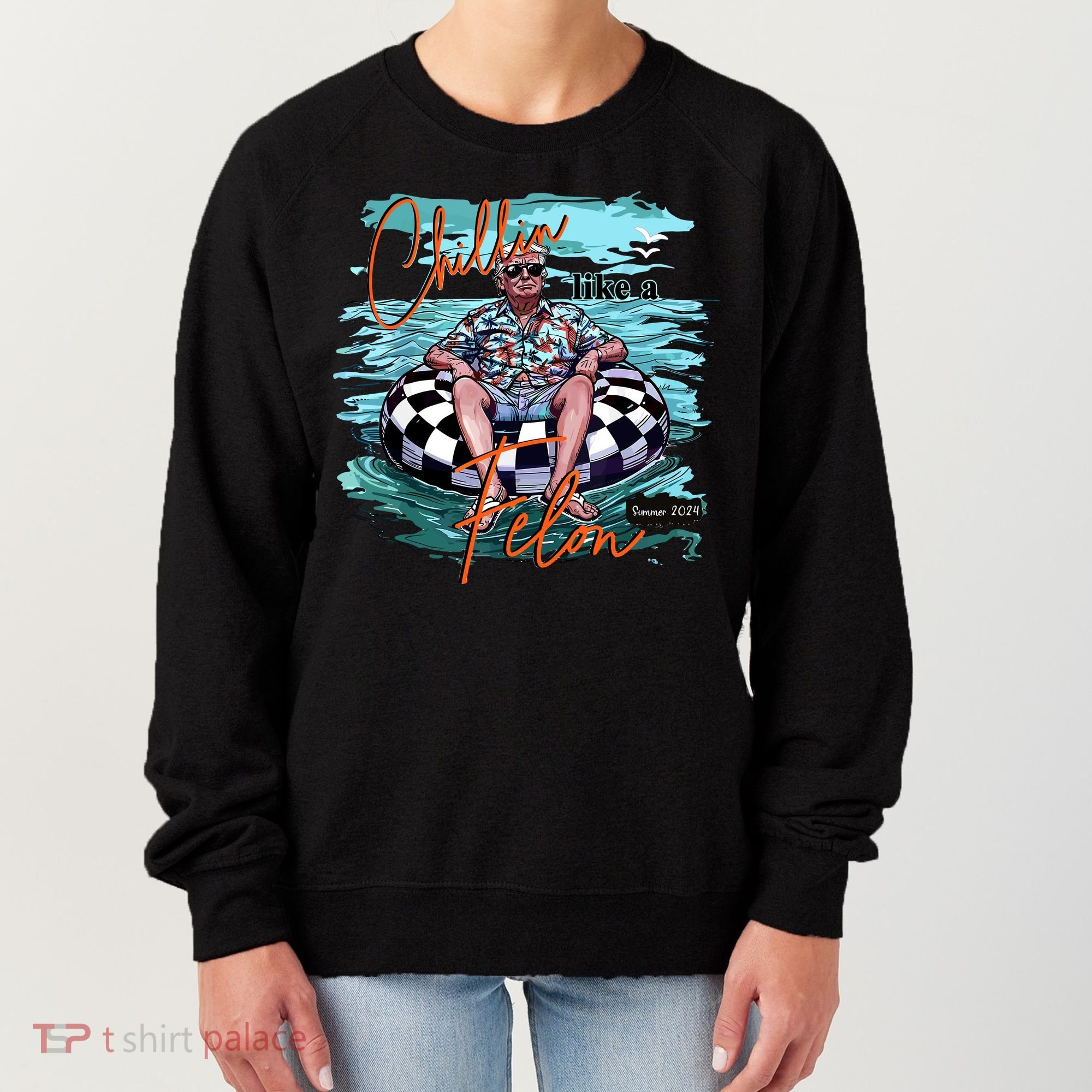 Chillin Like A Felon Trump For President 2024 Retro Summer Women's Sweatshirt
