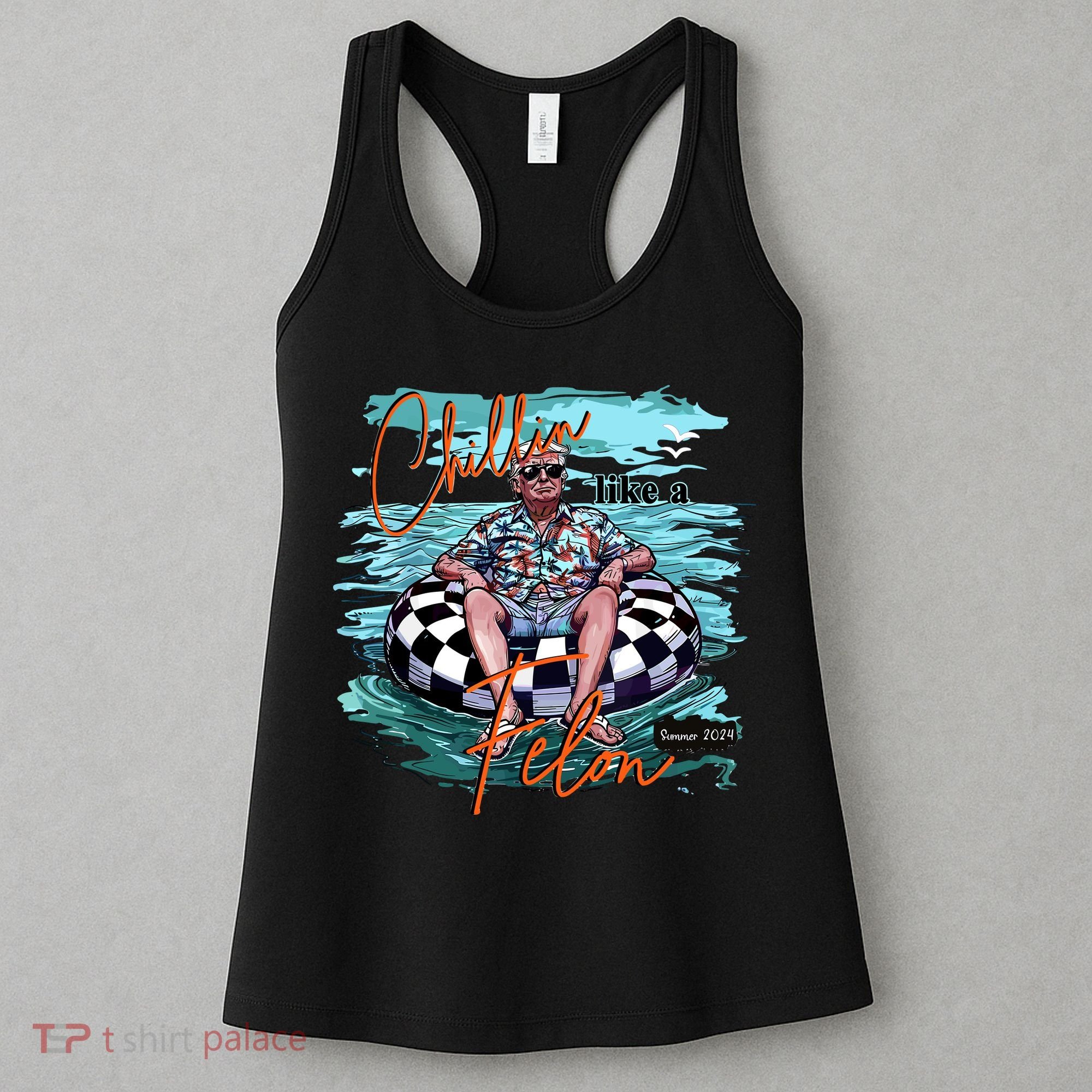 Chillin Like A Felon Trump For President 2024 Retro Summer Women's Tank Top