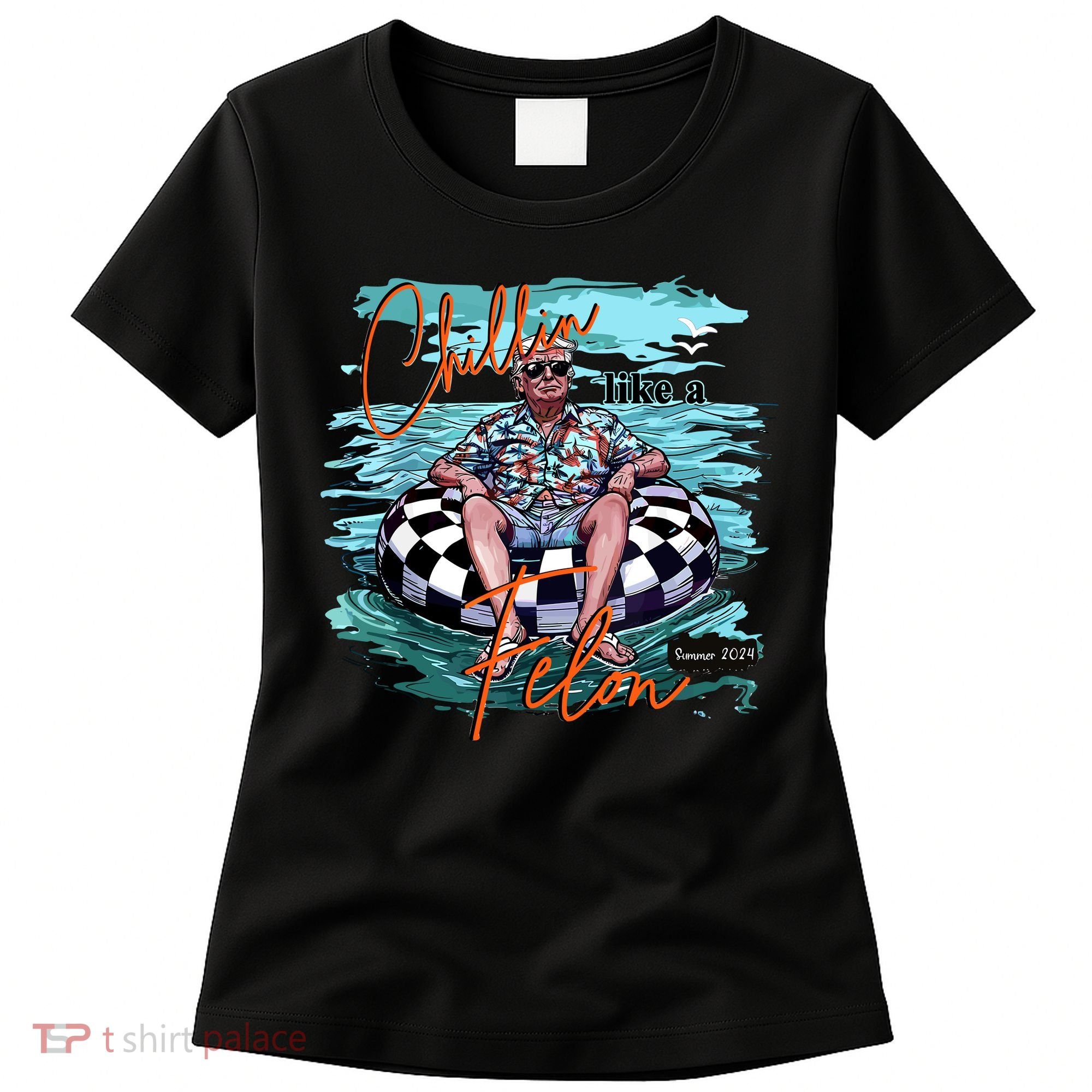 Chillin Like A Felon Trump For President 2024 Retro Summer Women's T-Shirt