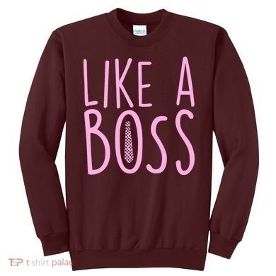 Cute Like A Boss Sweatshirt