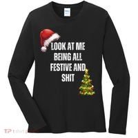 Christmas Look At Me Being All Festive And Shit Women's Long Sleeve Shirt thumb 0