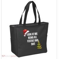 Christmas Look At Me Being All Festive And Shit Tote Bag thumb 2