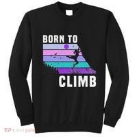 Climb Like A Girl Retro Sunset Rocks Born To Climb Sweatshirt thumb 0