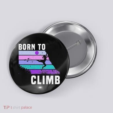 Climb Like A Girl Retro Sunset Rocks Born To Climb Button