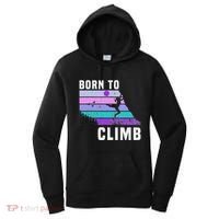 Climb Like A Girl Retro Sunset Rocks Born To Climb Women's Hoodie thumb 0