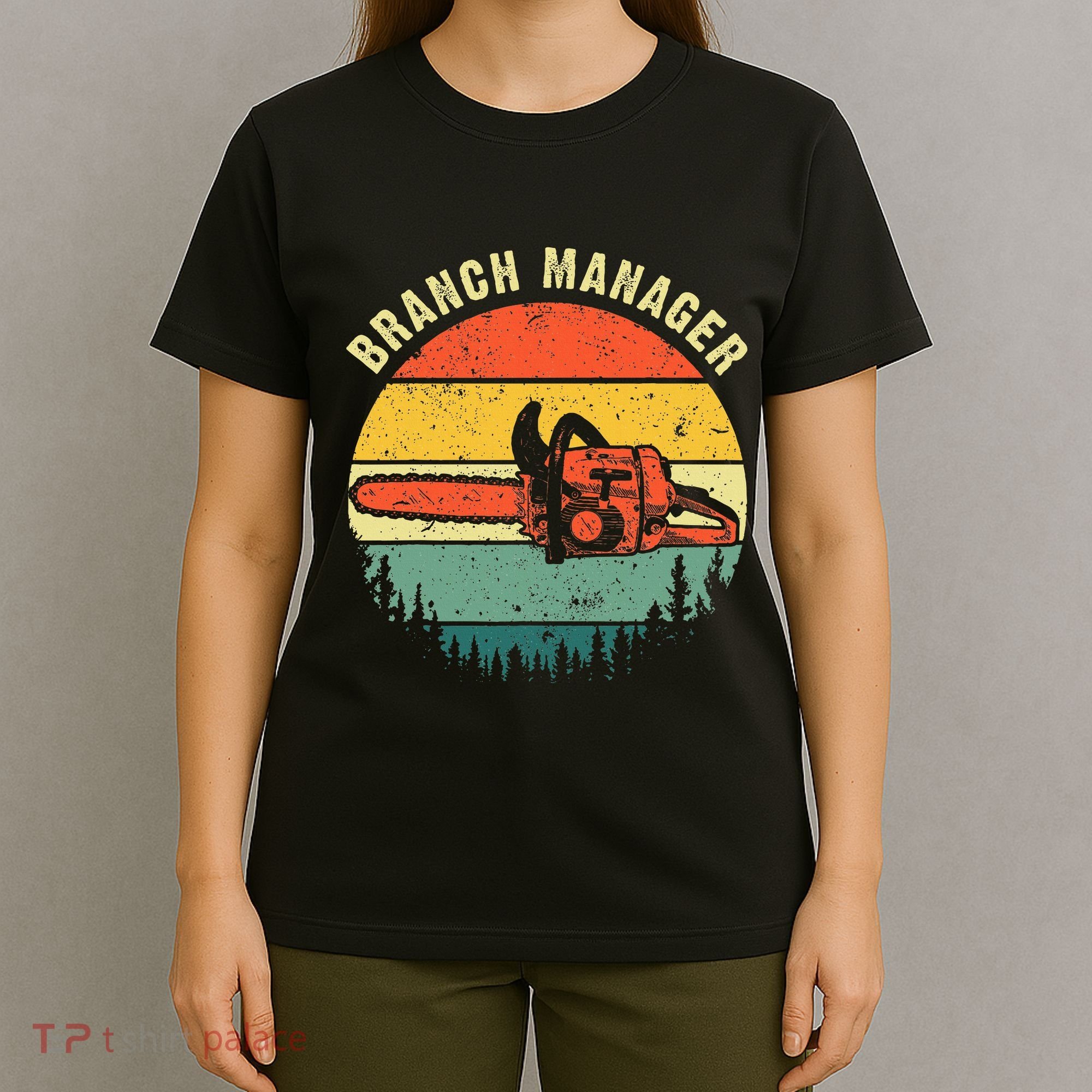 Cool Lumberjack Art Women Arborist Logger Branch Manager T-Shirt