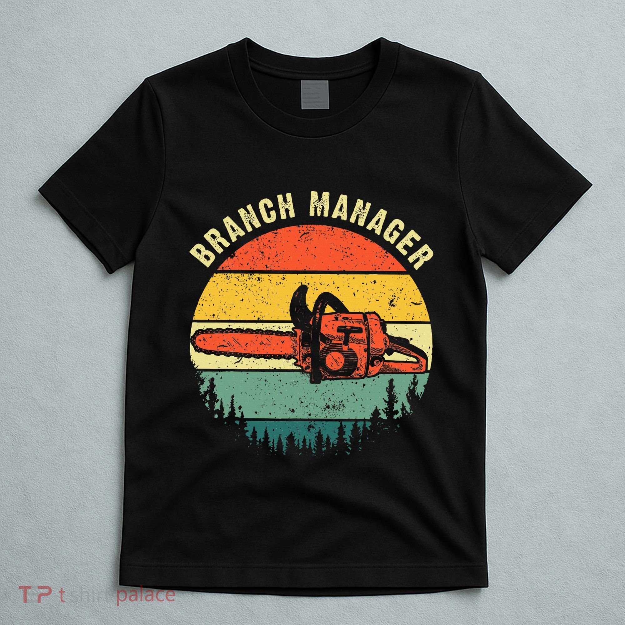Cool Lumberjack Art Women Arborist Logger Branch Manager T-Shirt