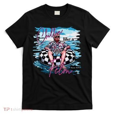 Chillin Like A Felon T-Shirt